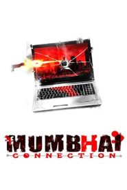 Mumbhai Connection
