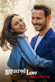 Squared Love Everlasting (Milosc do kwadratu bez granic)
