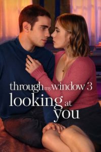Through My Window 3: Looking at You (A traves de tu mirada)