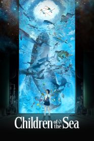Children of the Sea (Kaijû no kodomo)