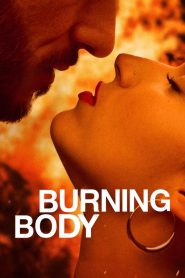 Burning Body (El cuerpo en llamas)