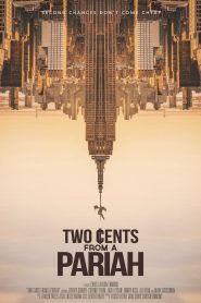 Two Cents From a Pariah